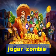 jogar zombie outbreak demo